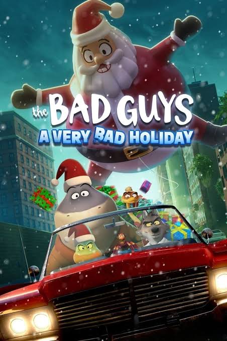The Bad guys : A very bad holiday